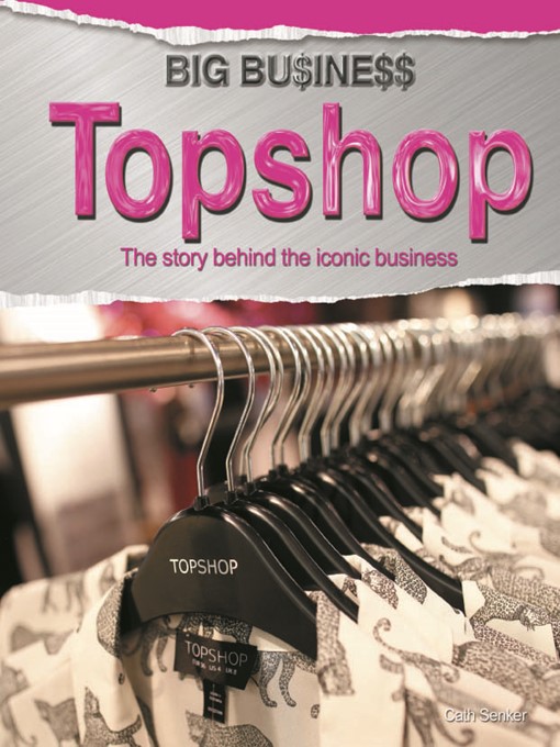 Title details for Topshop by Cath Senker - Wait list